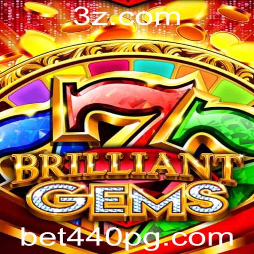 Descubra o Fascinante Mundo de BrilliantGems e a Aposta do Momento: bet440